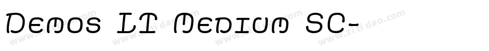 Demos LT Medium SC字体转换